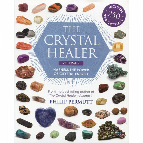 The Crystal Healer: Volume 2 - Philip Permutt