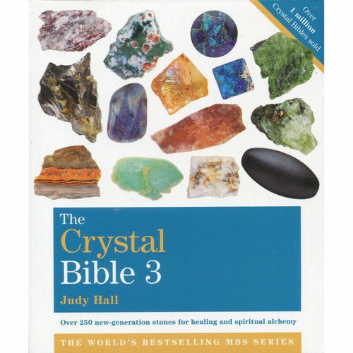 The Crystal Bible, Volume 3 - Judy Hall