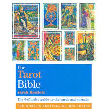 The Tarot Bible - Sarah Bartlett